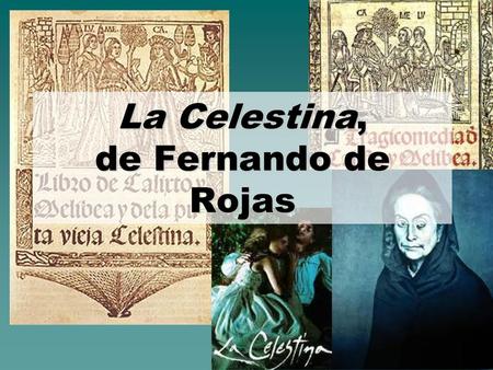 La Celestina, de Fernando de Rojas