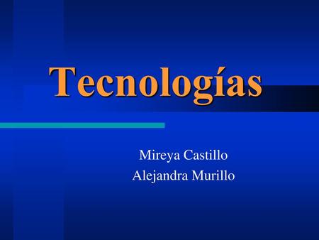 Mireya Castillo Alejandra Murillo