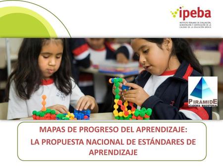 MAPAS DE PROGRESO DEL APRENDIZAJE: