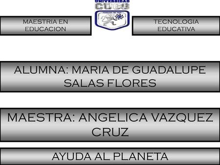 MAESTRA: ANGELICA VAZQUEZ CRUZ