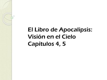 El Libro de Apocalipsis: