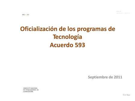 Oficialización de los programas de