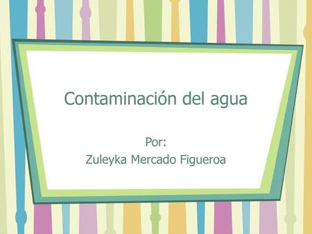 Contaminación del agua