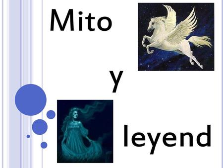 Mito y leyenda.