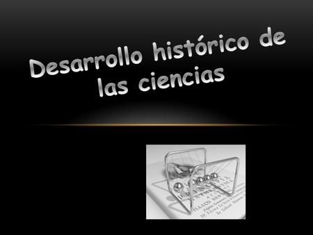 Desarrollo histórico de