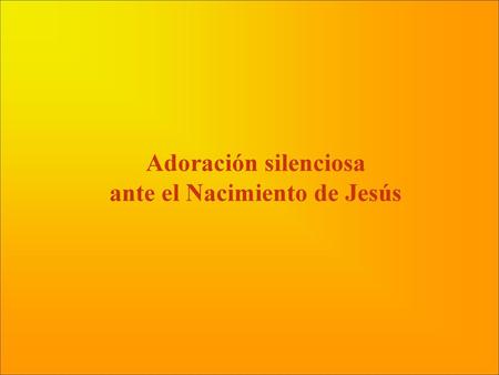 ante el Nacimiento de Jesús