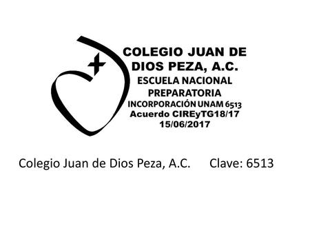 Colegio Juan de Dios Peza, A.C Clave: 6513