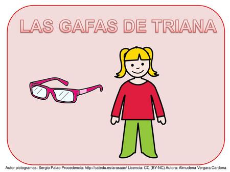 LAS GAFAS DE TRIANA LAS GAFAS DE TRIANA