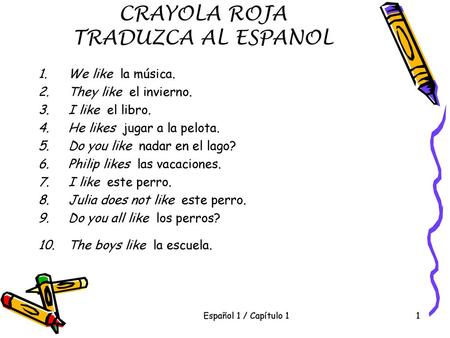 CRAYOLA ROJA TRADUZCA AL ESPANOL