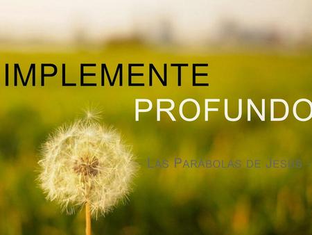 - Las Parábolas de Jesús -
