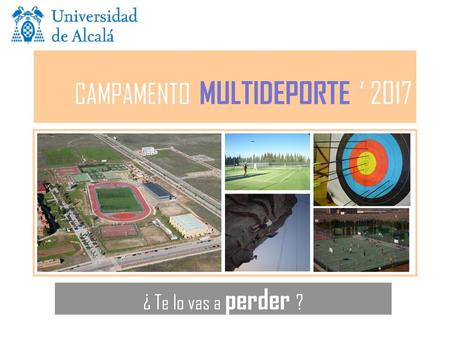 CAMPAMENTO MULTIDEPORTE ‘ 2017