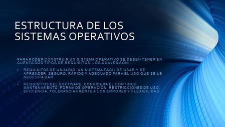 ESTRUCTURA DE LOS SISTEMAS OPERATIVOS 