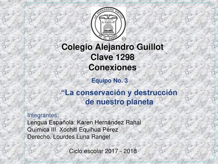 Colegio Alejandro Guillot Clave 1298 Conexiones