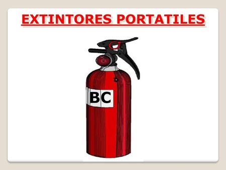 EXTINTORES PORTATILES