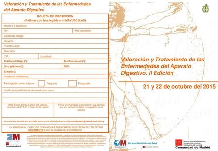 BOLETIN DE INSCRIPCIÓN (Rellenar con letra legible y en MAYÚSCULAS)