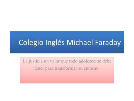 Colegio Inglés Michael Faraday
