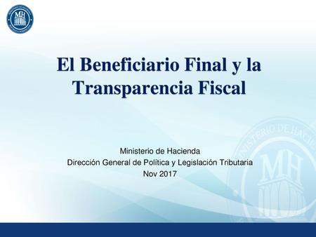 El Beneficiario Final y la Transparencia Fiscal