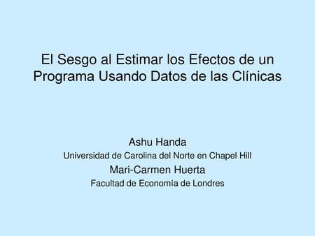 Ashu Handa Universidad de Carolina del Norte en Chapel Hill