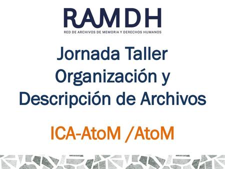 Organización y Descripción de Archivos
