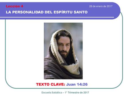 Escuela Sabática – 1° Trimestre de 2017