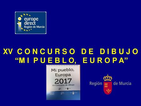 X IV C O N C U R S O D E D I B U J O M I P U E B L O E U R O P A