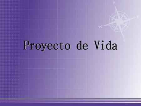 Proyecto de Vida.