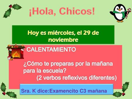 Hoy es miércoles, el 29 de noviembre