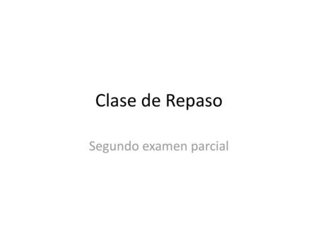 Segundo examen parcial
