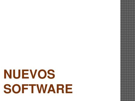 NUEVOS SOFTWARE.