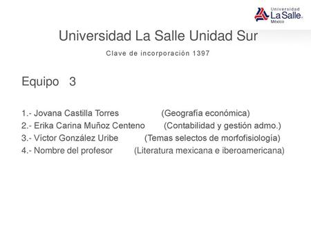 Universidad La Salle Unidad Sur