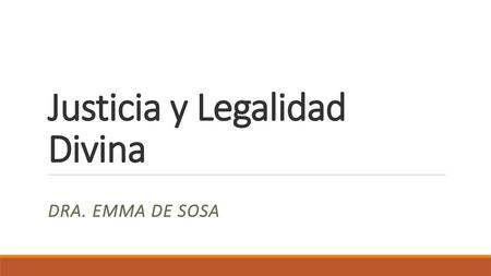 Justicia y Legalidad Divina