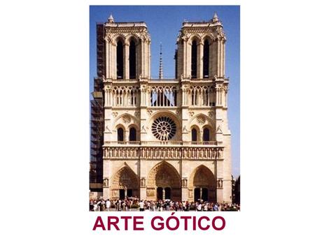 ARTE GÓTICO.
