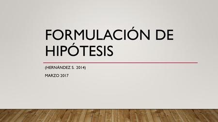 Formulación de hipótesis