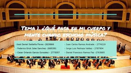 Tema 1. ¿Qué pasa en mi cuerpo y mente cuando escucho música?