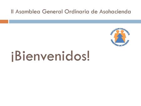 II Asamblea General Ordinaria de Asohacienda