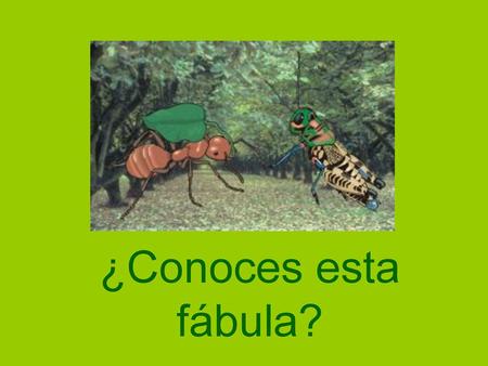 ¿Conoces esta fábula?.