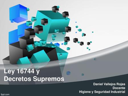 Ley y Decretos Supremos