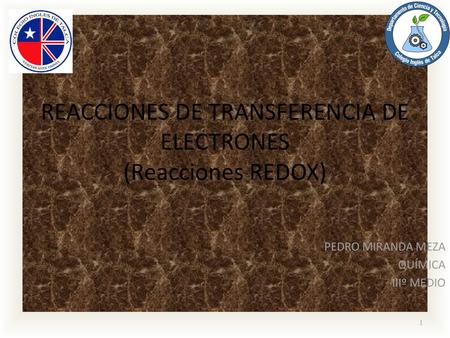 REACCIONES DE TRANSFERENCIA DE ELECTRONES (Reacciones REDOX)
