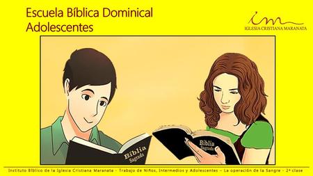 Escuela Bíblica Dominical Adolescentes