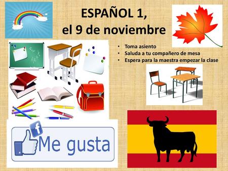 ESPAÑOL 1, el 9 de noviembre