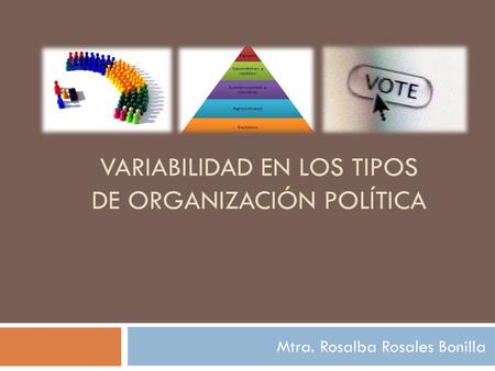 Variabilidad en los tipos de organización política