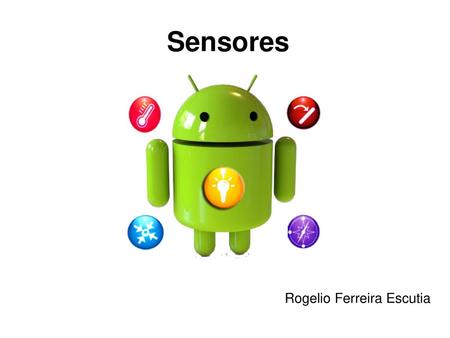 Sensores Rogelio Ferreira Escutia