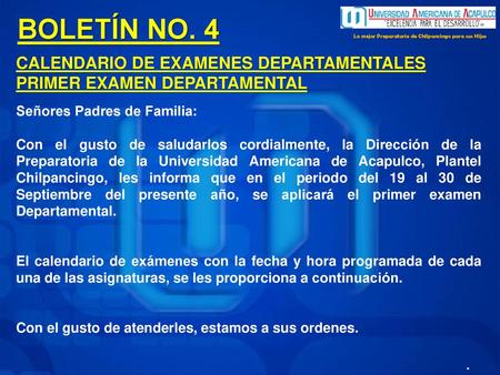 BOLETÍN NO. 4 CALENDARIO DE EXAMENES DEPARTAMENTALES