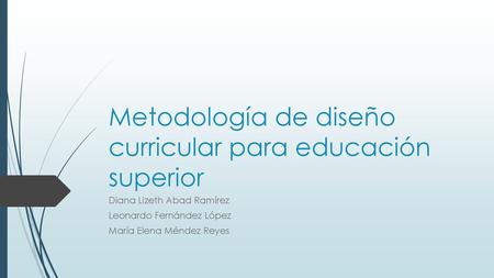 Metodología de diseño curricular para educación superior