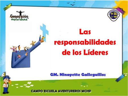 Las responsabilidades de los Líderes