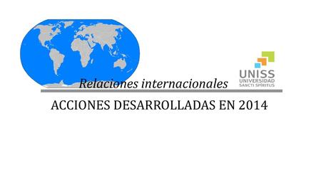 ACCIONES DESARROLLADAS EN 2014
