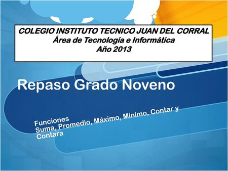 Suma, Promedio, Máximo, Mínimo, Contar y Contara Funciones