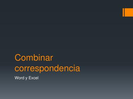 Combinar correspondencia