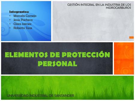ELEMENTOS DE PROTECCIÓN PERSONAL