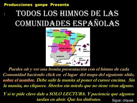 Todos los himnos de las Comunidades españolas